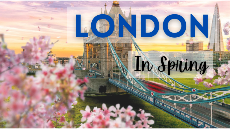 London in Full Bloom: Embracing the Delights of Spring